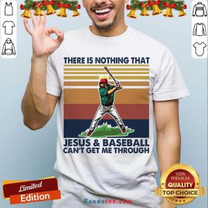 Nice There Is Nothing That Jesus And The Gym Can’t Get Me Through Vintage Retro Shirt