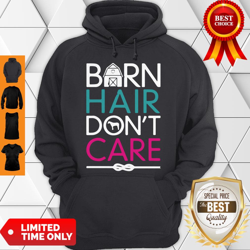 Official Horse Girls Barn Hair Don't Care Women Riding Gifts Classic Shirt