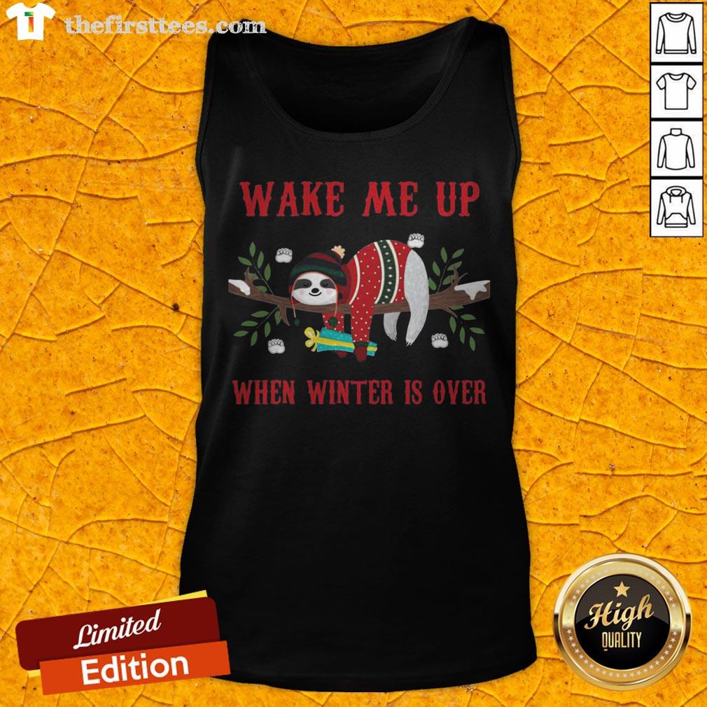 Sloth Wake Me Up When Winter Is Over Christmas Shirt