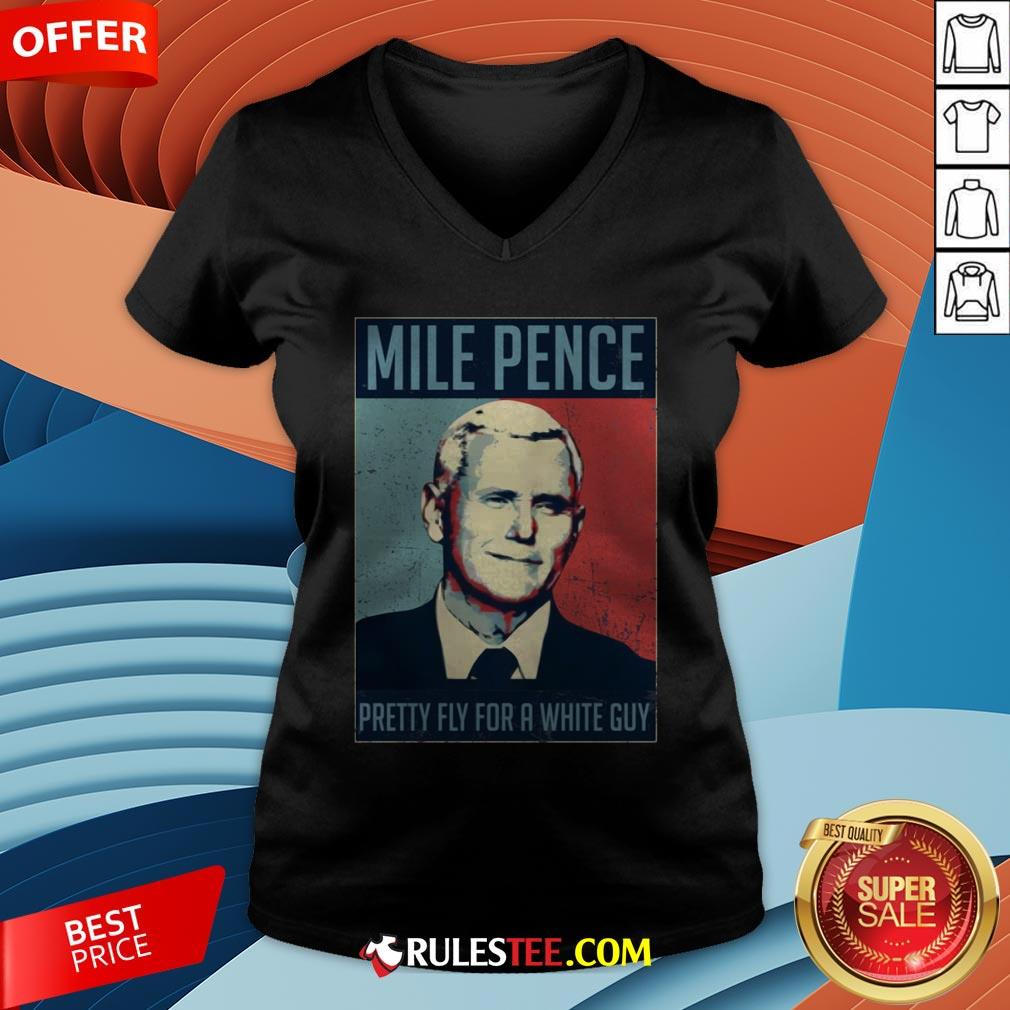 Official Mile Pence Pretty Fly For A White Guy Shirt