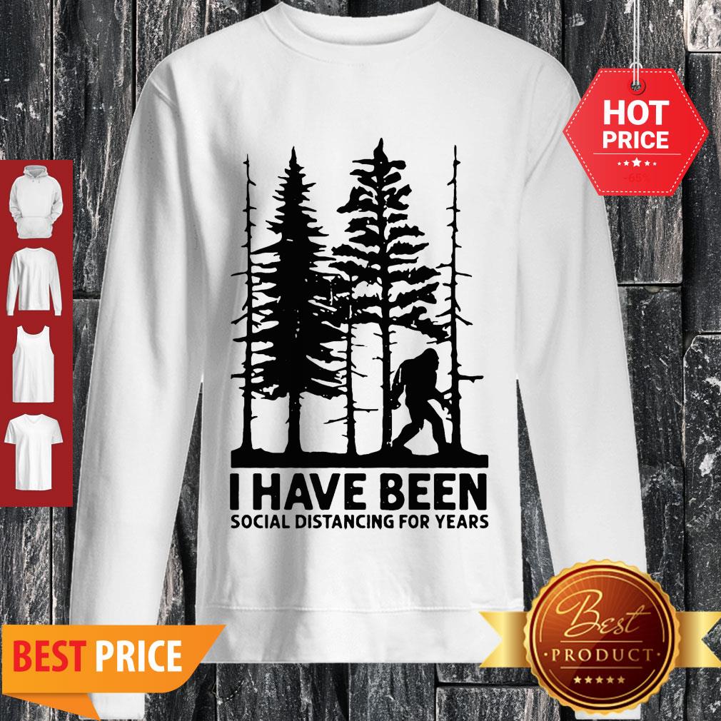 Bigfoot I Have Been Social Distancing For Year Covid-19 Shirt