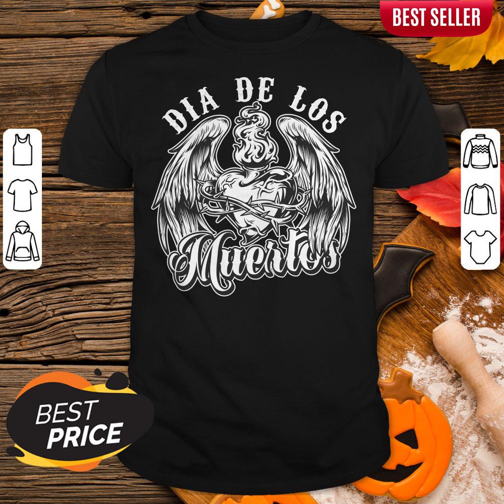 Dia De Los Muertos Day Dead Mexican Holiday Shirt