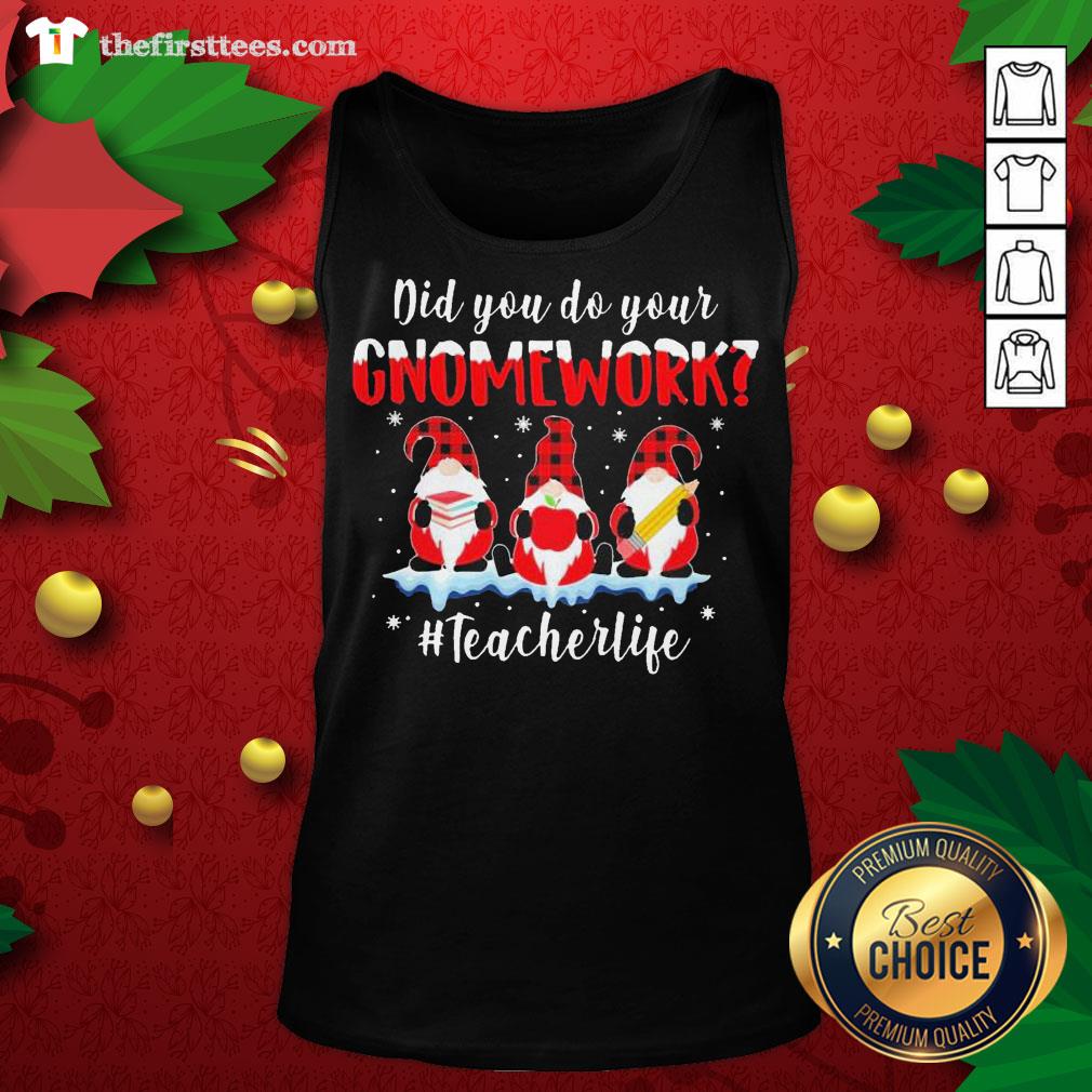 Hot Plaid Did You Do Your Homework #teacherlife Christmas Shirt