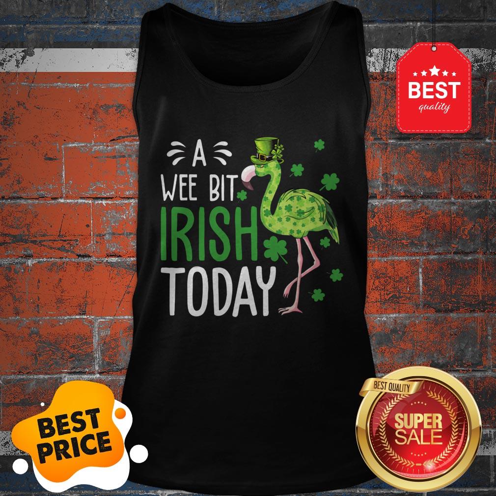A Wee Bit Irish Today Funny St Patrick’s Day Flamingo Shirt