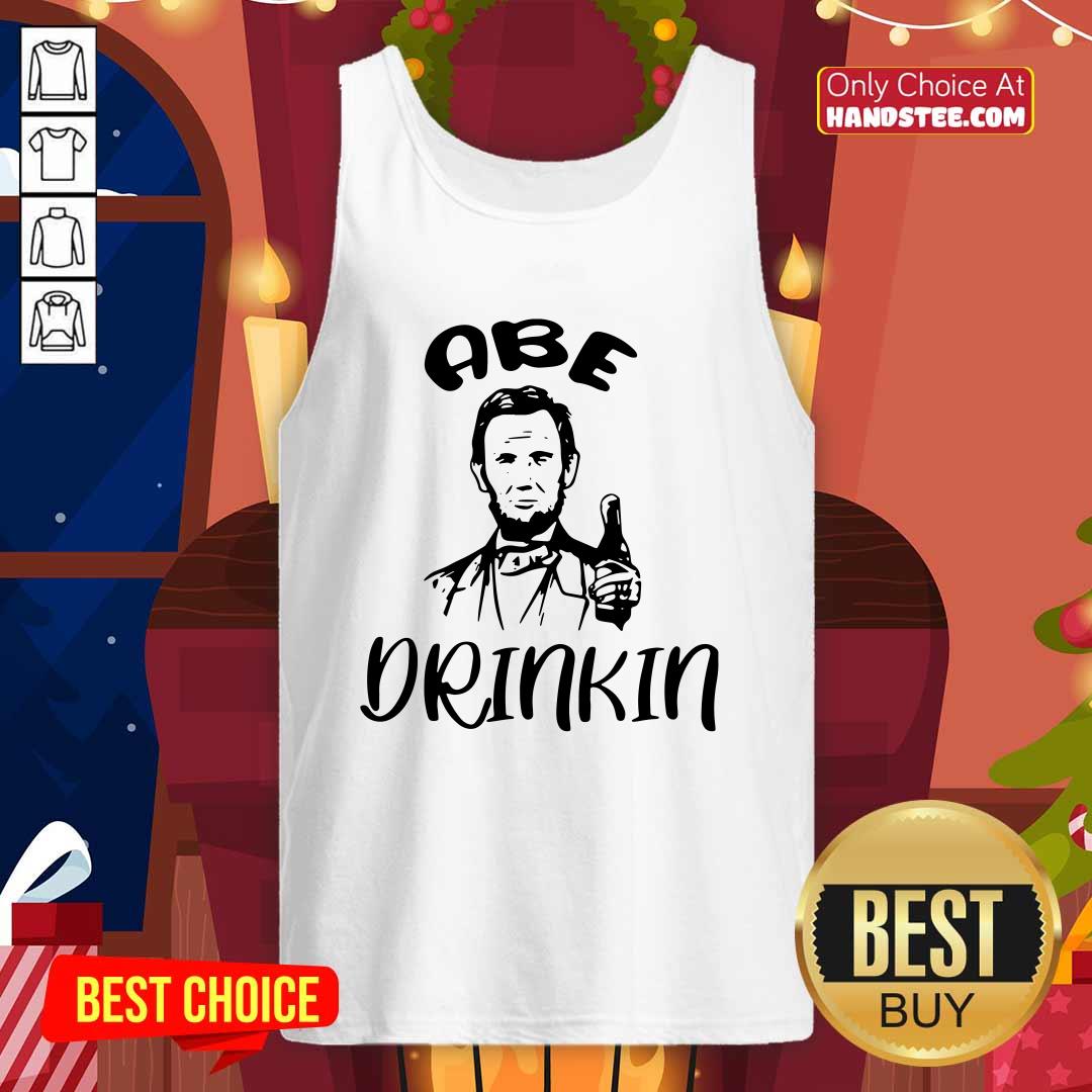 Amused 12 Abe Drinkin Abraham Shirt