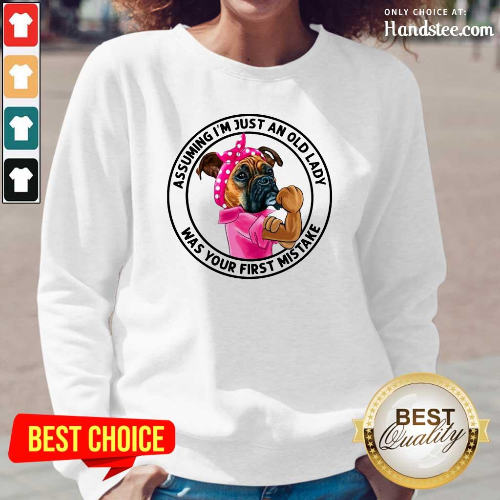 Angry 5 Just An Old Lady Was Your Mistake Shirt