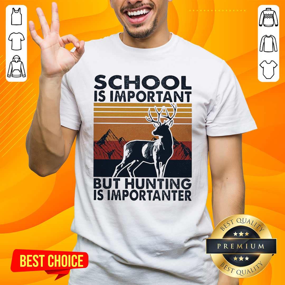 Angry School But Hunting 16 Importanter Shirt