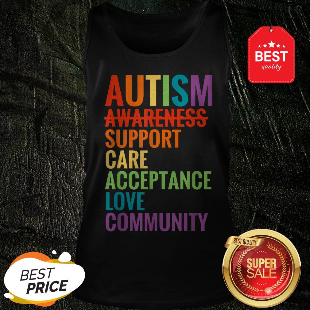 Autism Awareness Support Care Acceptance Ally Gift Shirt