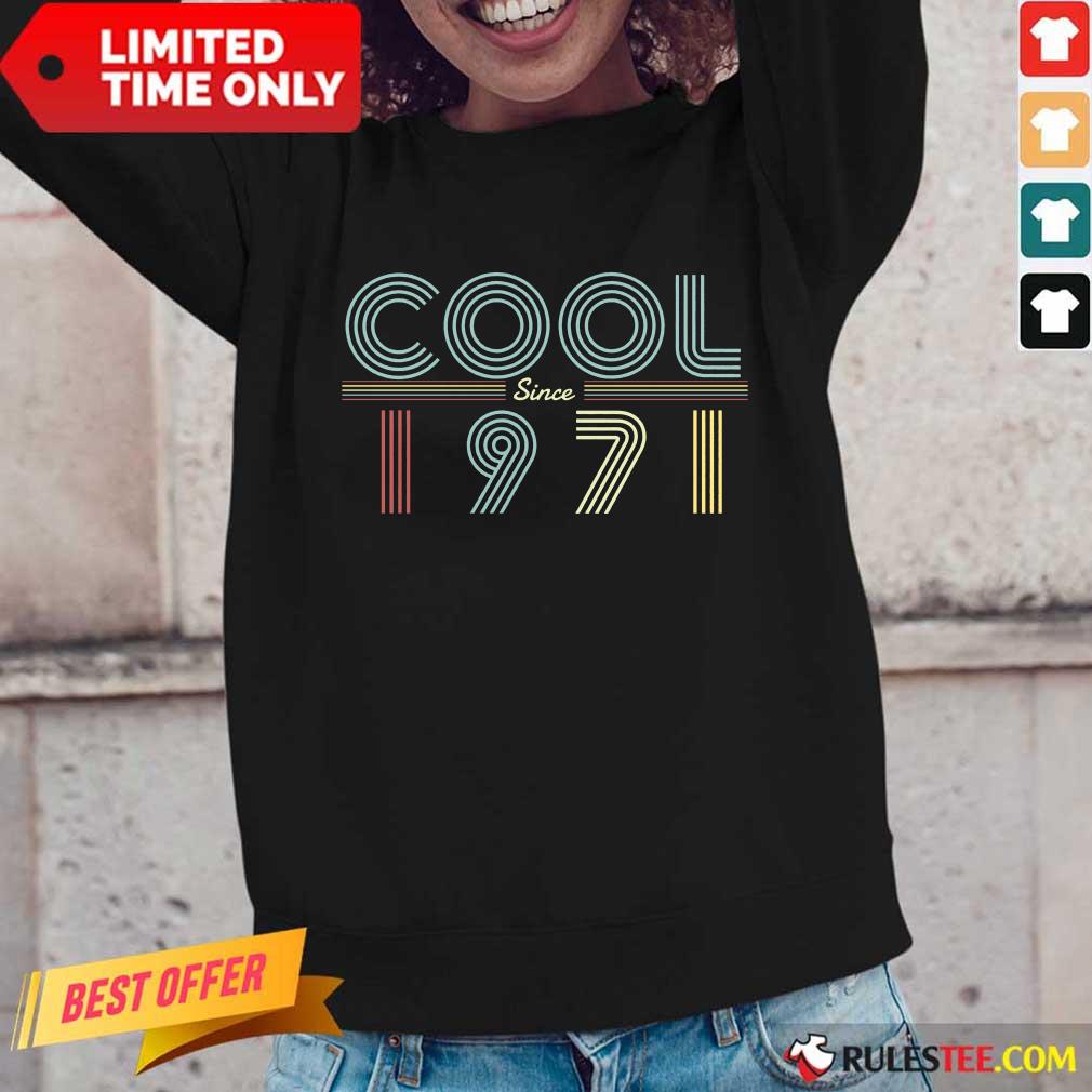 Awesome 50th Birthday Cool Since 1971 Shirt