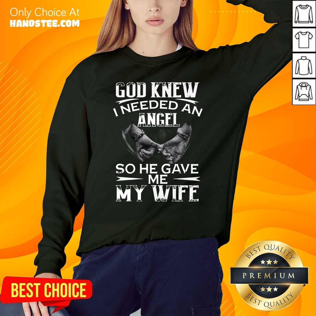 Awesome 9 God Knew I Needed An Angel Shirt