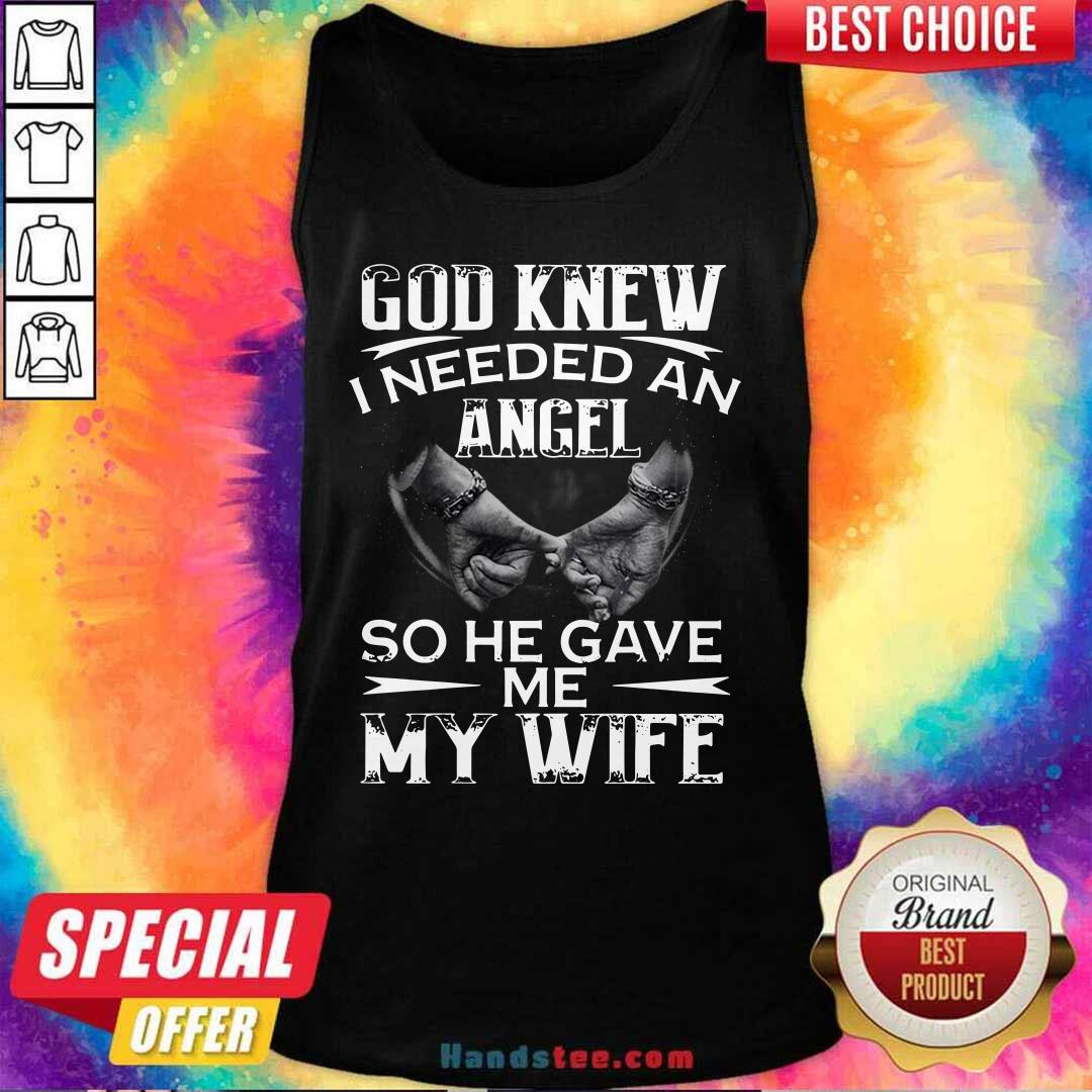 Awesome 9 God Knew I Needed An Angel Shirt