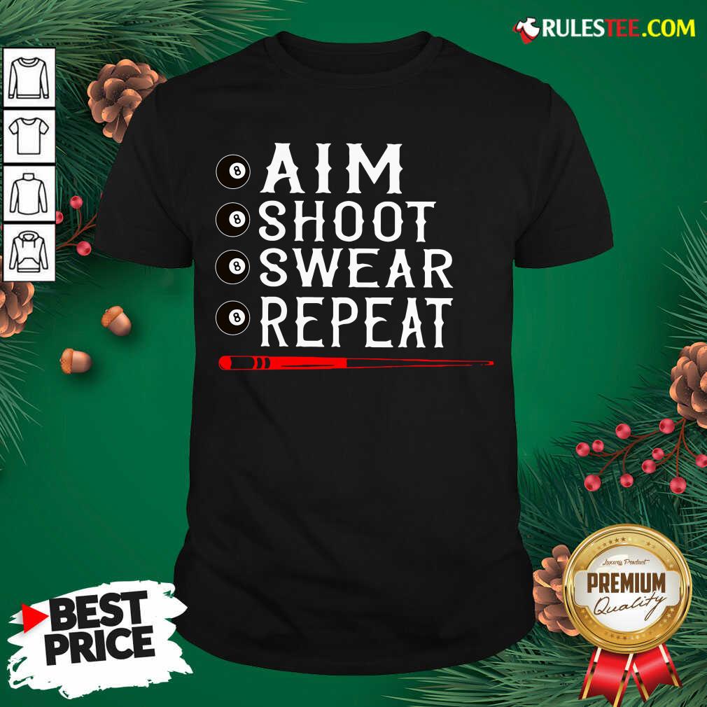Awesome Aim Shoot Swear Repeat Billiards Christmas Shirt