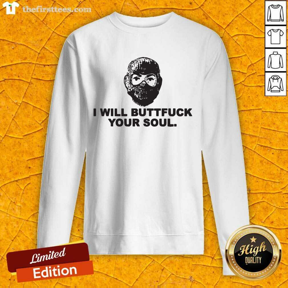 Awesome Angry Ranger I Will Buttfuck Your Soul Shirt