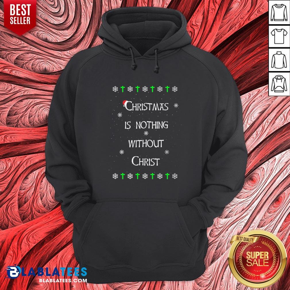 Awesome Christmas Is Nothing Without Christmas Shirt