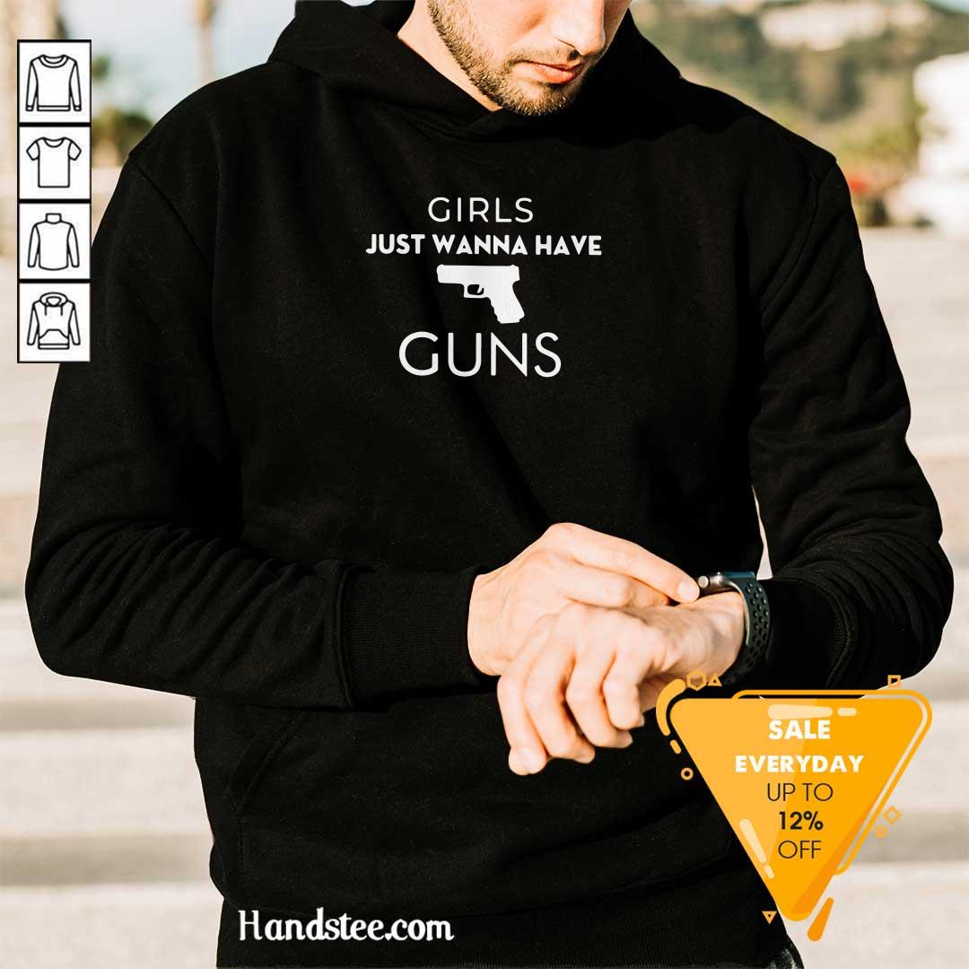 Awesome Girls Just 4 Girls Guns Shirt