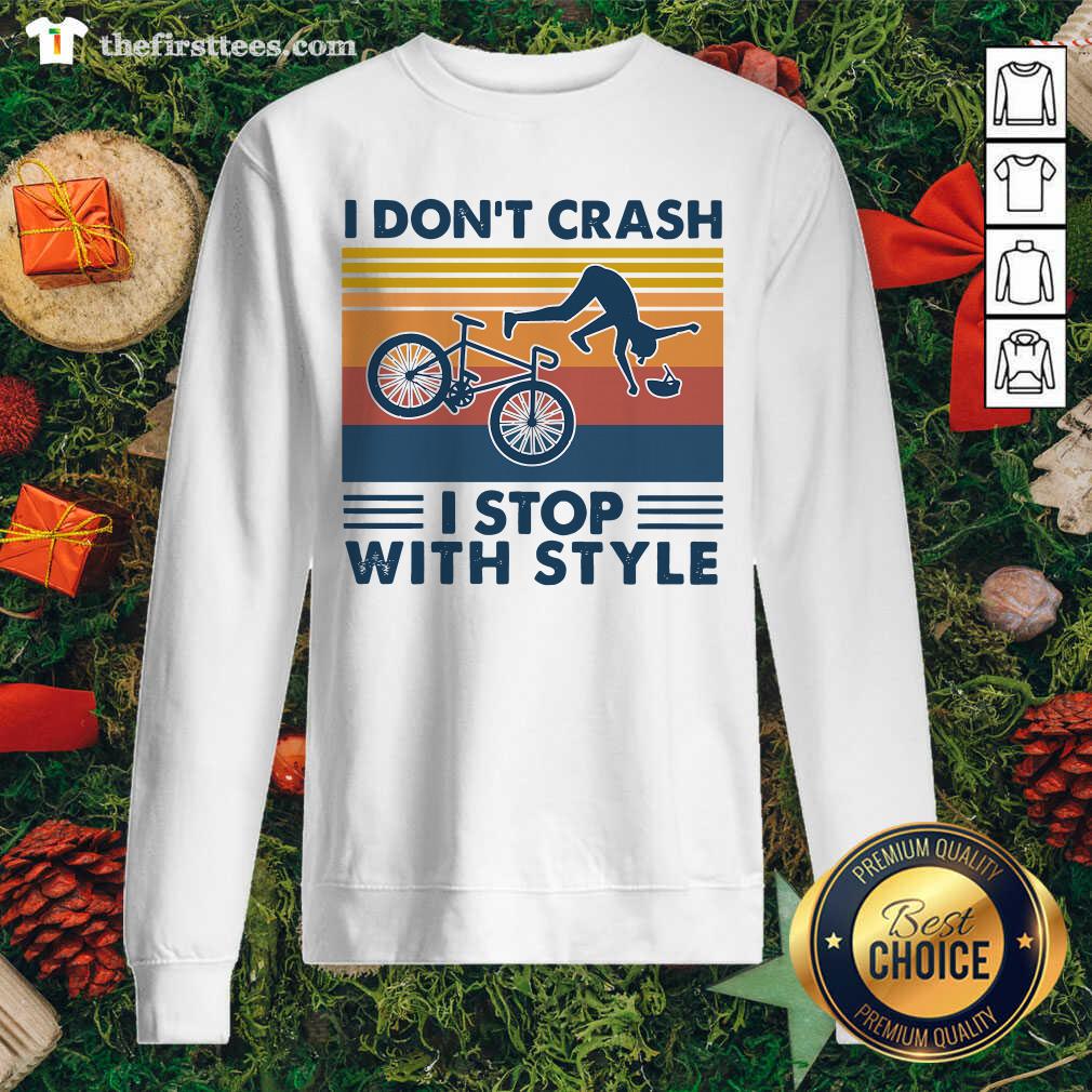 Awesome I Don’t Crash I Stop With Style Vintage Retro Shirt