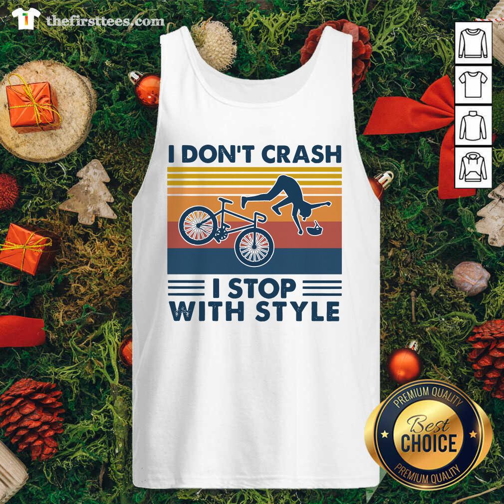 Awesome I Don’t Crash I Stop With Style Vintage Retro Shirt