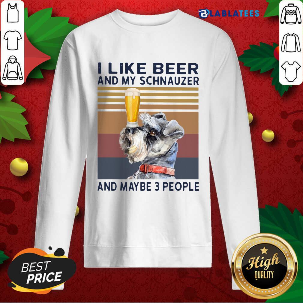 Awesome I Like Beer And My Schnauzer And Maybe 3 People Vintage Shirt