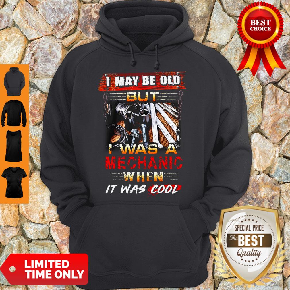 Awesome I Was Mechanic When It Was Cool Shirt