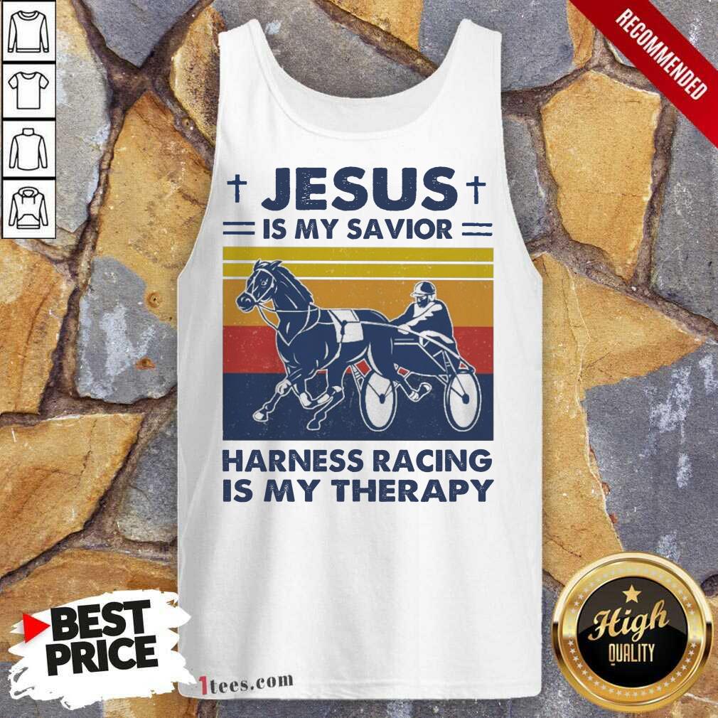 Awesome Jesus Is My Savior Harness Racing Is My Therapy Vintage Shirt