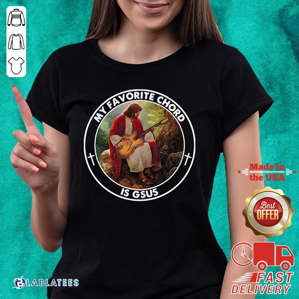 Awesome Jesus Playing Guitar My Favorite Chord Is Gsus Shirt