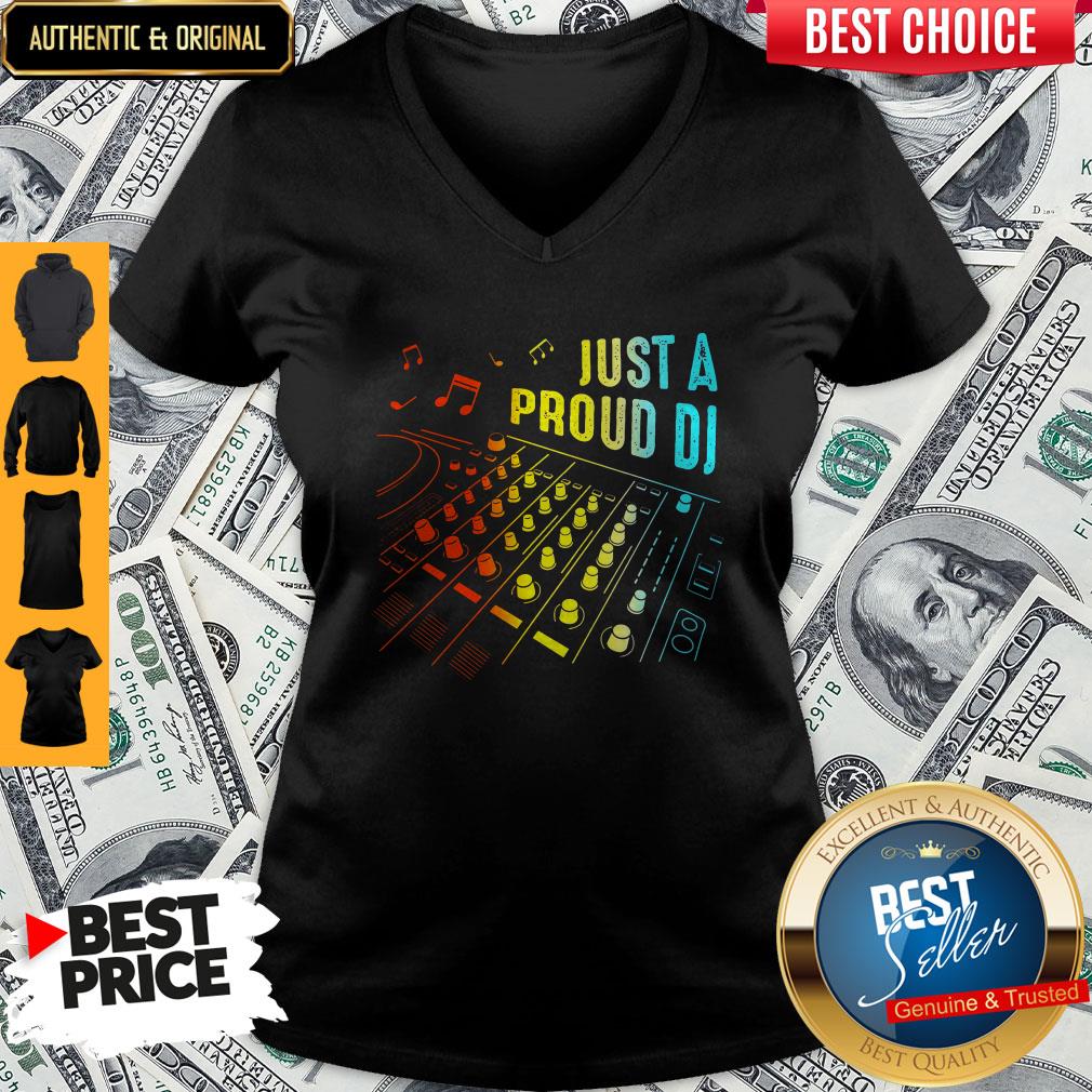 Awesome Just A Proud DJ Shirt