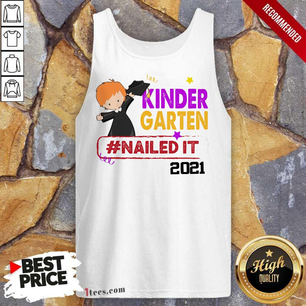 Awesome Kindergarten Nailed It 2021 Red Hair Shirt