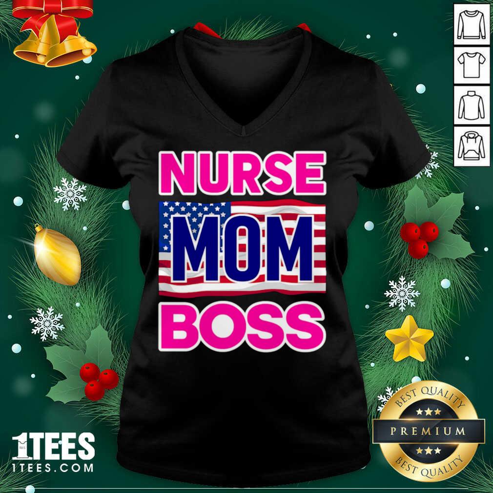 Awesome Mother’s Day Nurse Mom Boss Us Flag Shirt