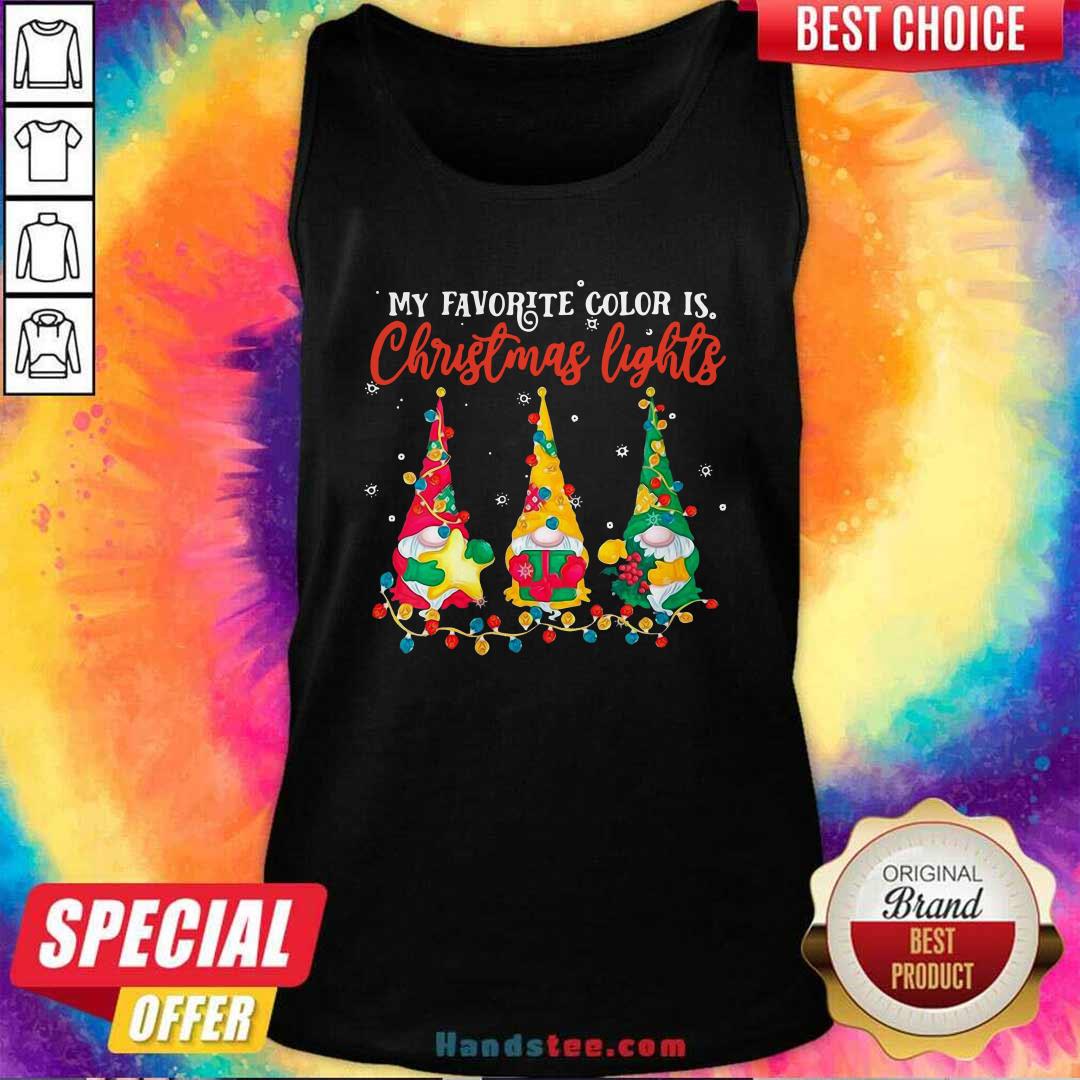 Awesome My Favorite Color Is Christmas Light Gnomes Merry Christmas Shirt