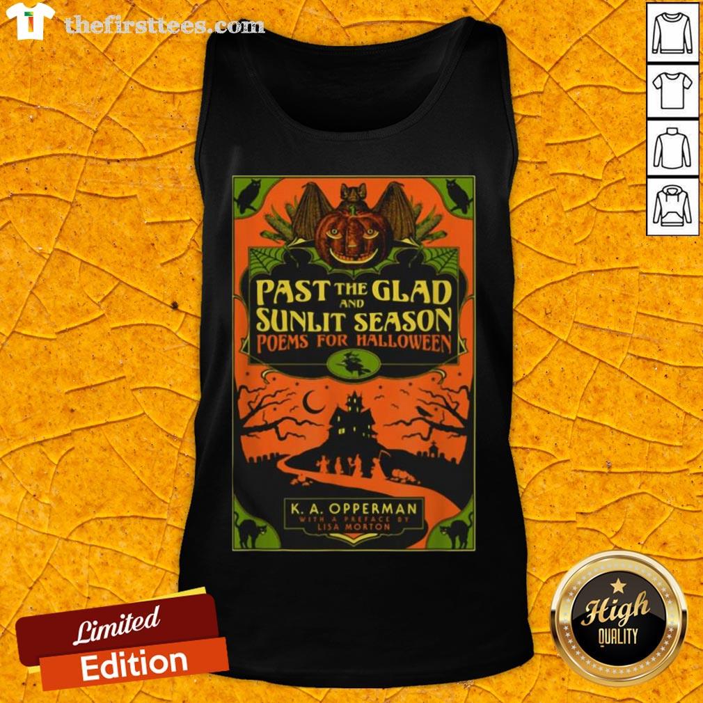 Awesome Past The Glad And Sunlit Season Book Cover Shirt