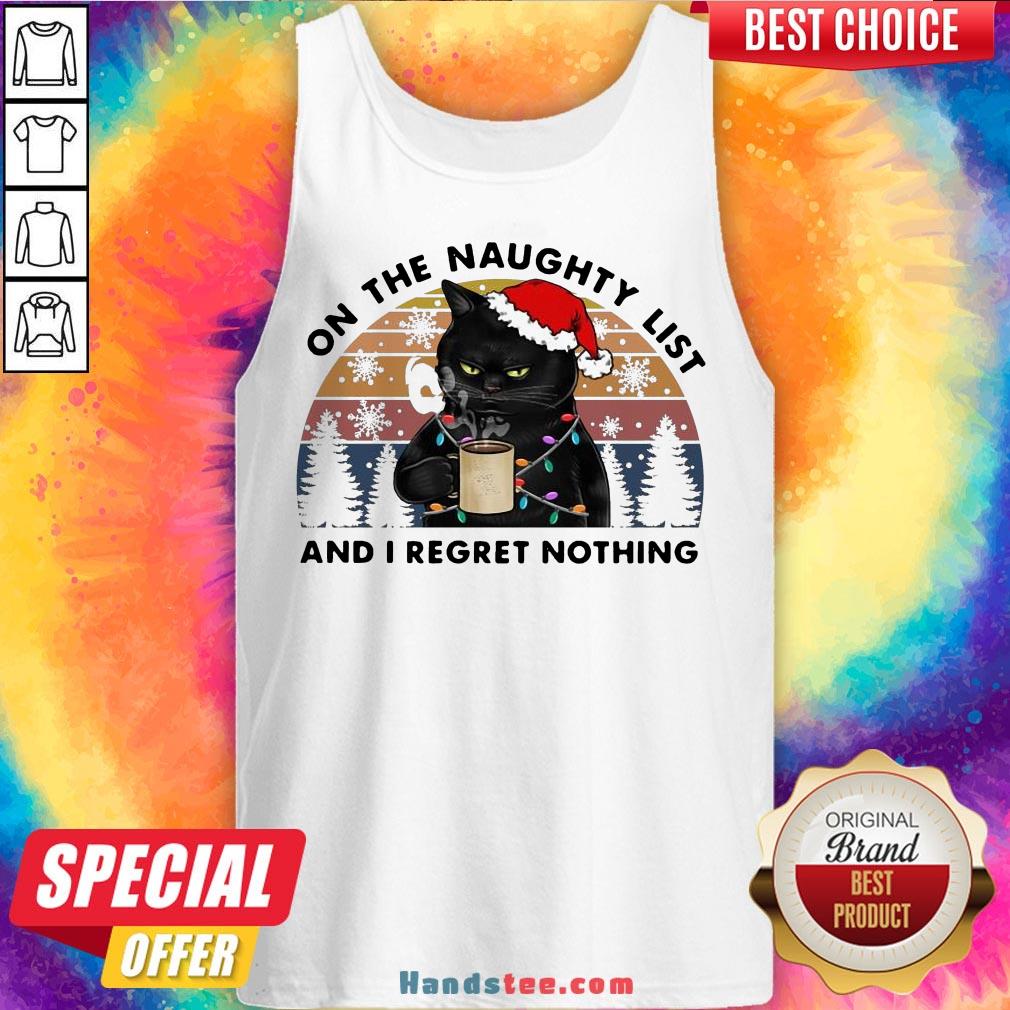 Awesome Santa Black Cat On The Naughty List And I Regret Nothing Vintage Shirt