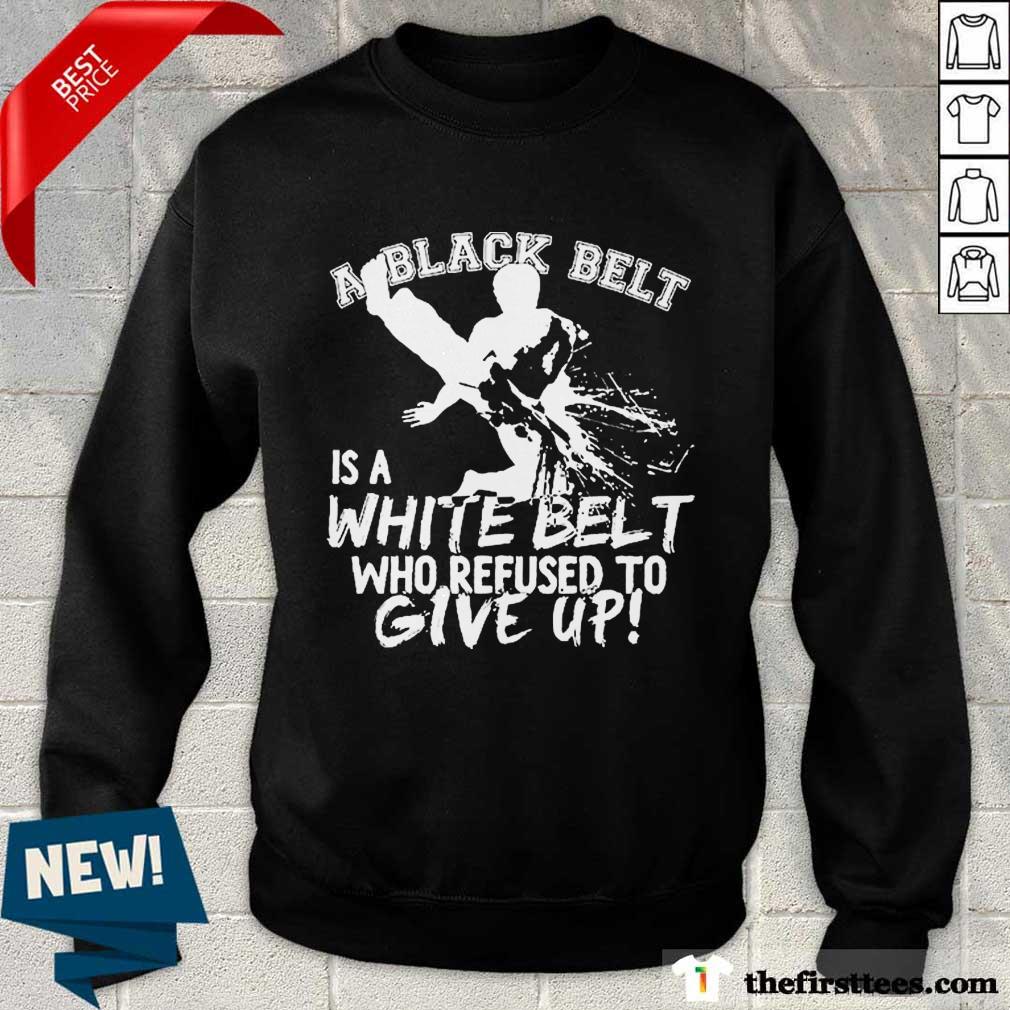 Awesome Taekwondo A Black Belt Shirt