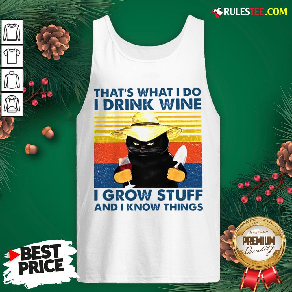 awesome-thats-what-i-do-i-drink-wine-i-grow-stuff-and-i-know-things-vintage-tank-top.jpg