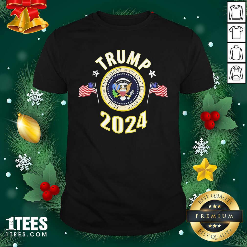 Awesome Trump 2024 Presidential Seal Flag Us Shirt