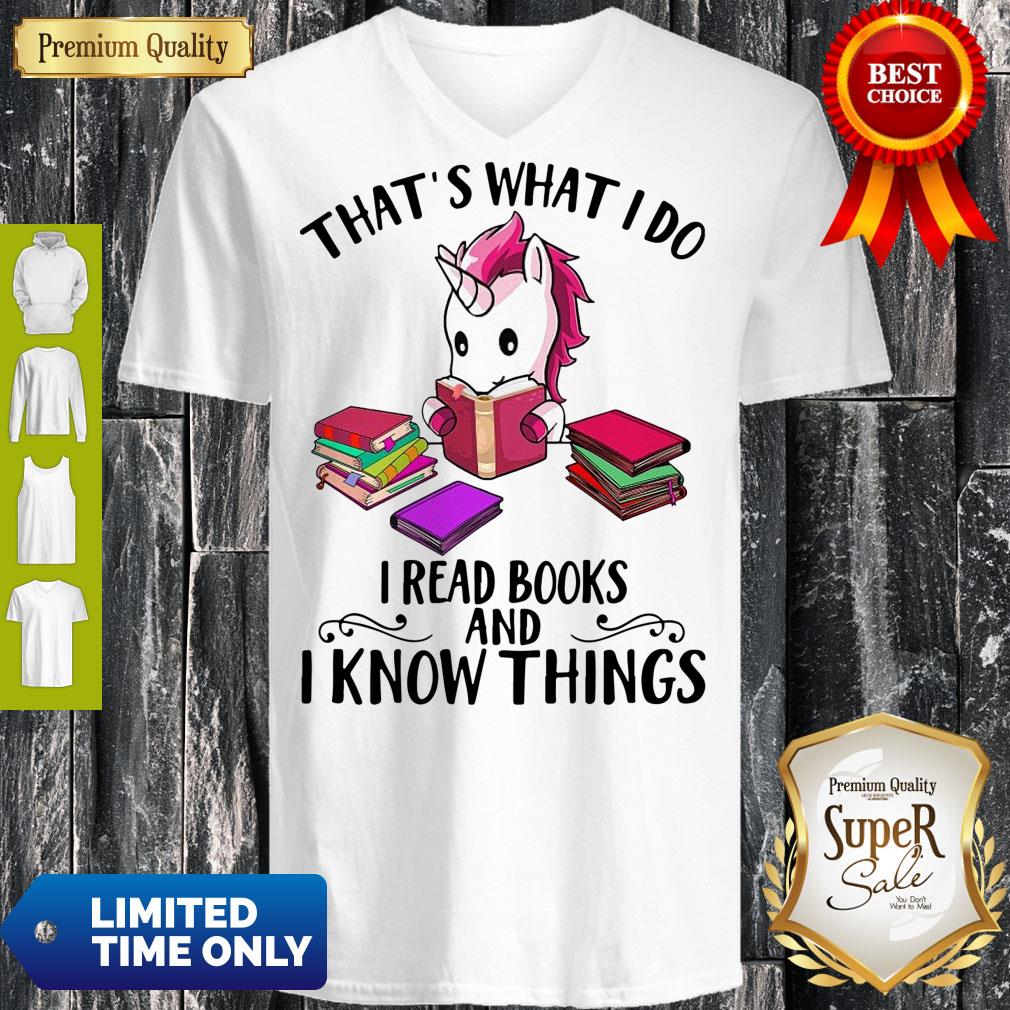 Awesome Unicorn Thats What I Do I Read Books And I Know Things shirt