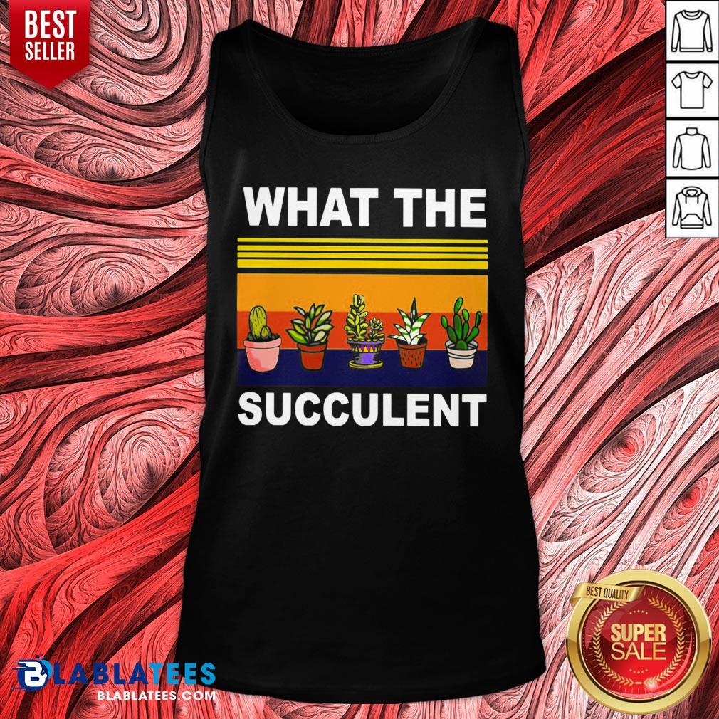Awesome What The Succulent Vintage Retro Shirt