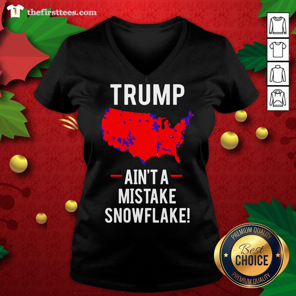 Original Trump Ain’t A Mistake Snowflake Shirt