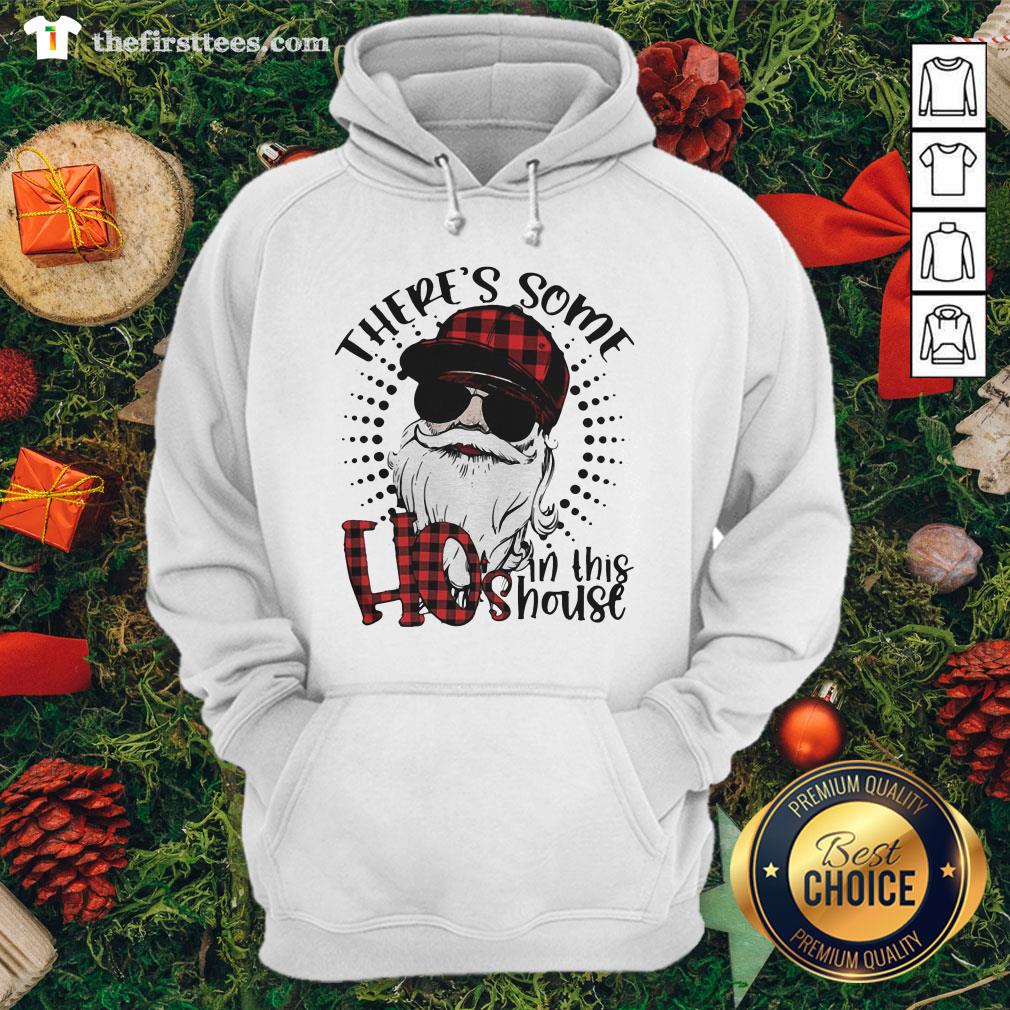 Nice There’s Some Ho’s In This House Old Man Wear Sunglasses Shirt