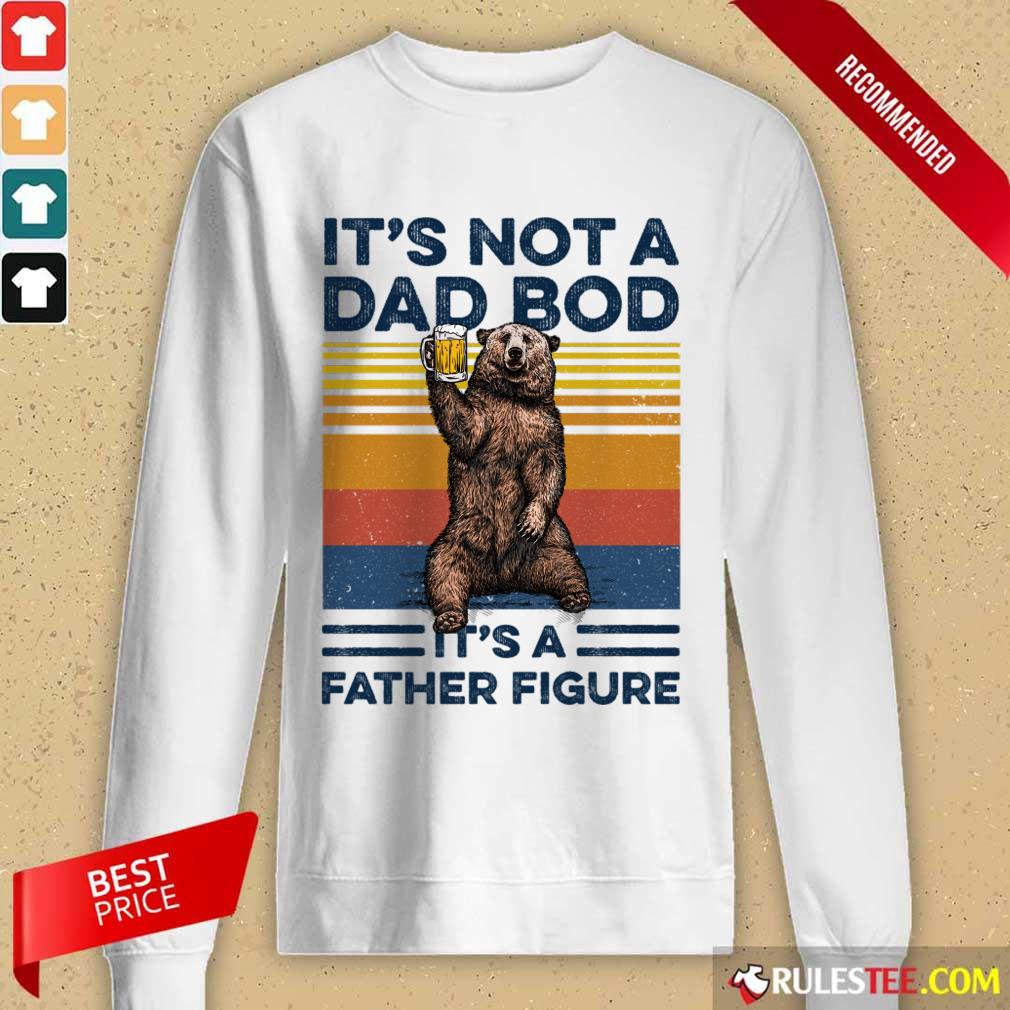 Bear Beer Dad Bod Father Figure Shirt