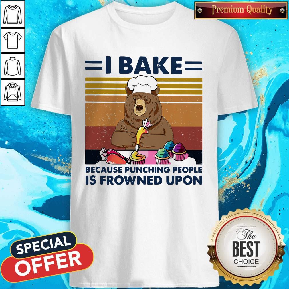 Bear I Bake Because Punching People Is Frowned Upon Vintage Retro Shirt