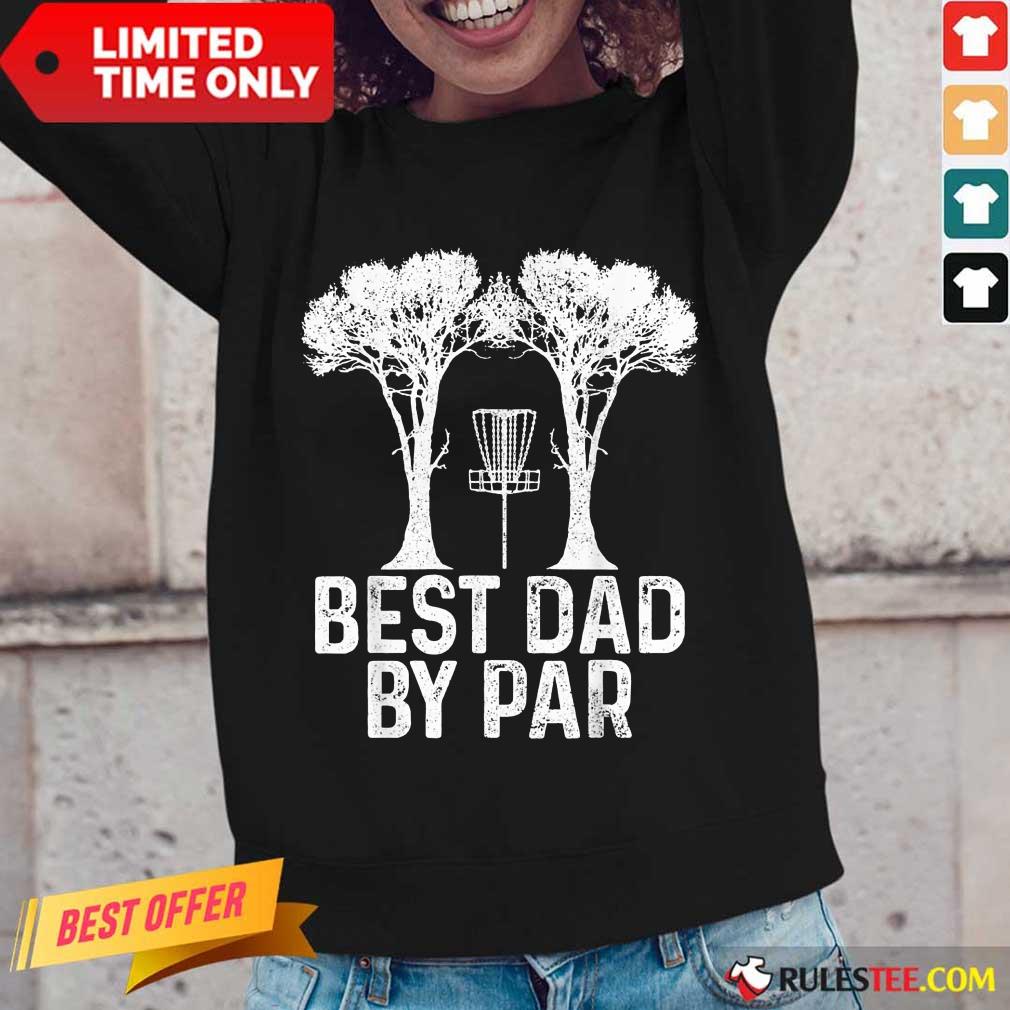 Best Dad By Par Disc Golf Shirt