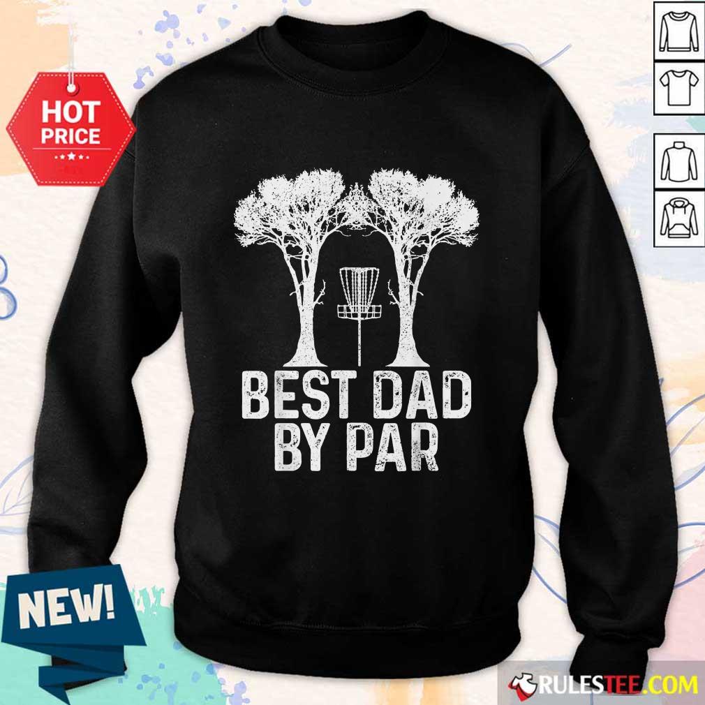 Best Dad By Par Disc Golf Shirt