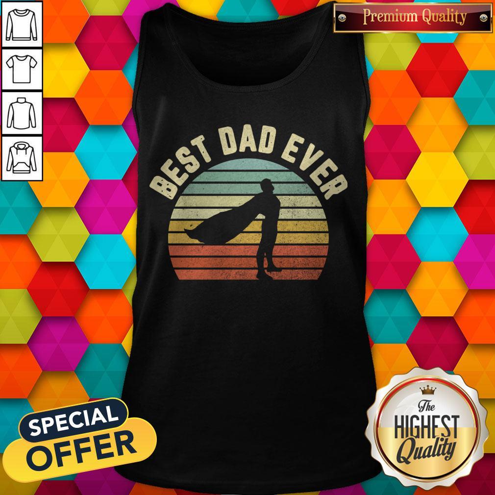 Best Dad Ever Vintage Father’s Day Gift Idea Shirt