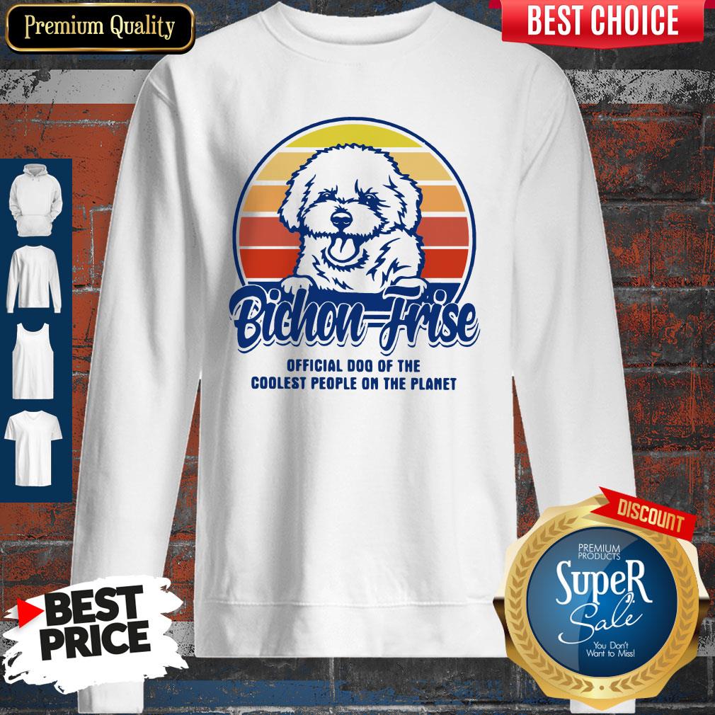 Bichon Frise Official Dog Of The Coolest People On The Planet Vintage Shirt