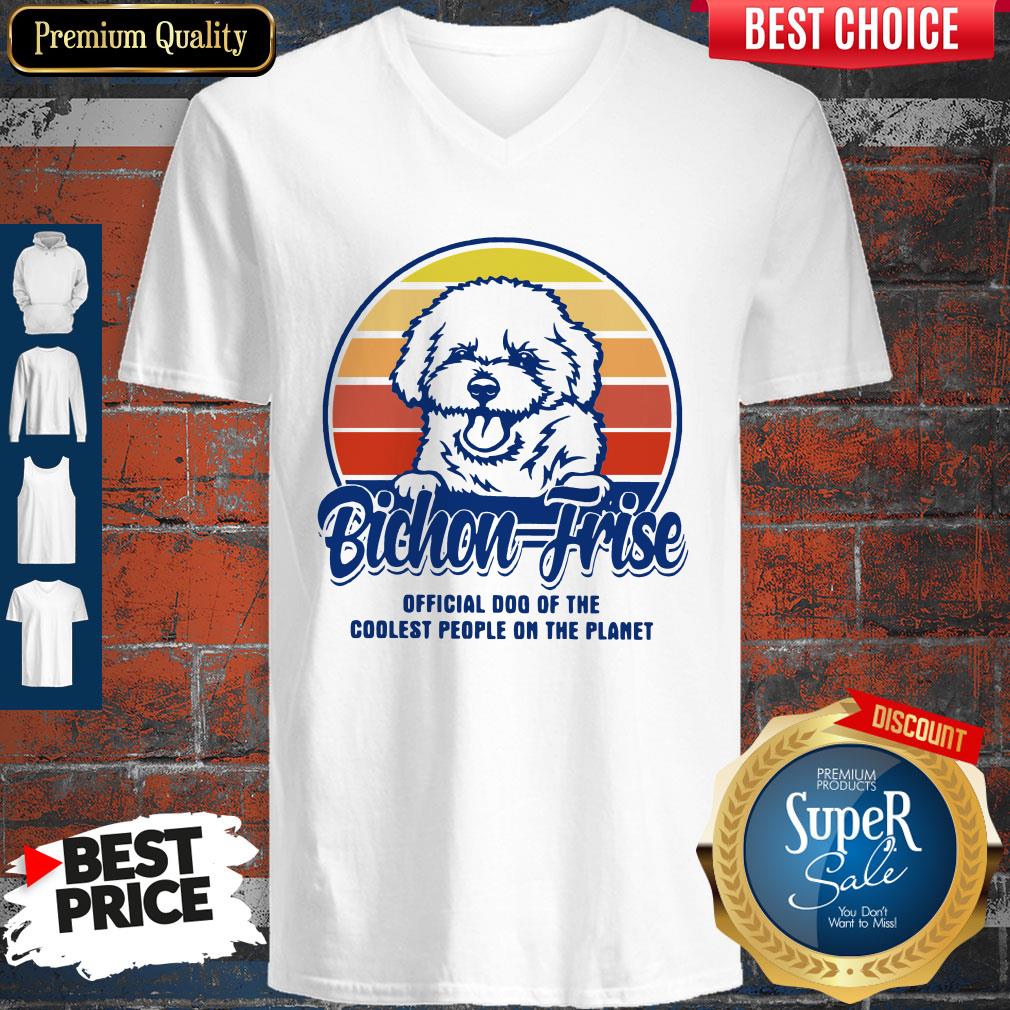 Bichon Frise Official Dog Of The Coolest People On The Planet Vintage Shirt