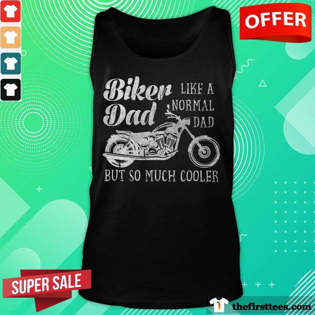 Biker Dad Like A Normal Dad Shirt