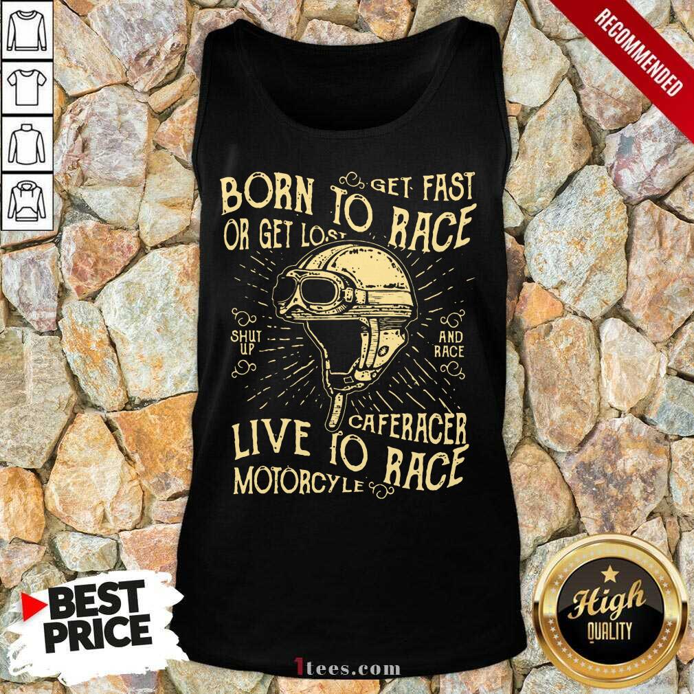 Born To Race Cafe Racer Motorcycle Shirt