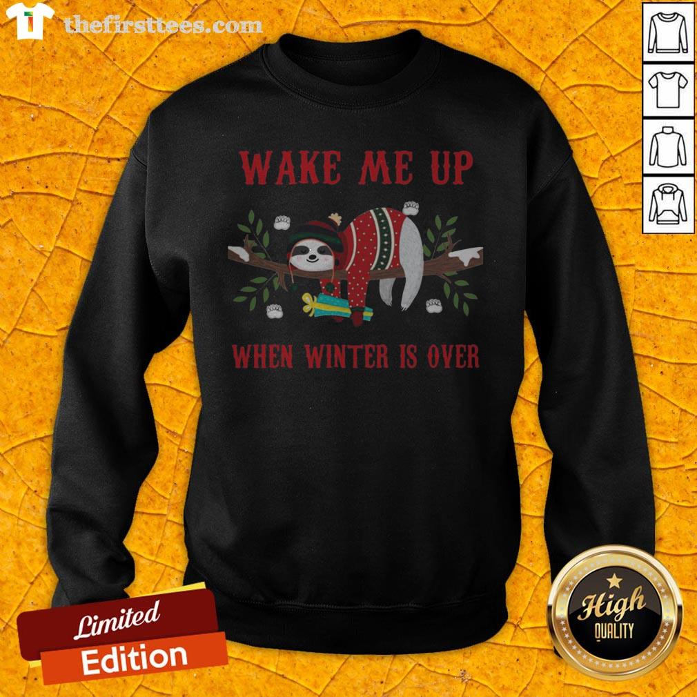 Sloth Wake Me Up When Winter Is Over Christmas Shirt