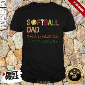 Softball Dad Like A Baseball Vintage Shirt