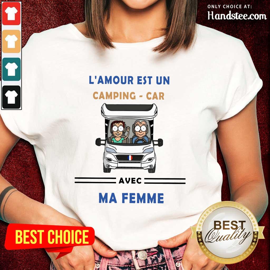 Camping Car Avec Ma Femme Shirt